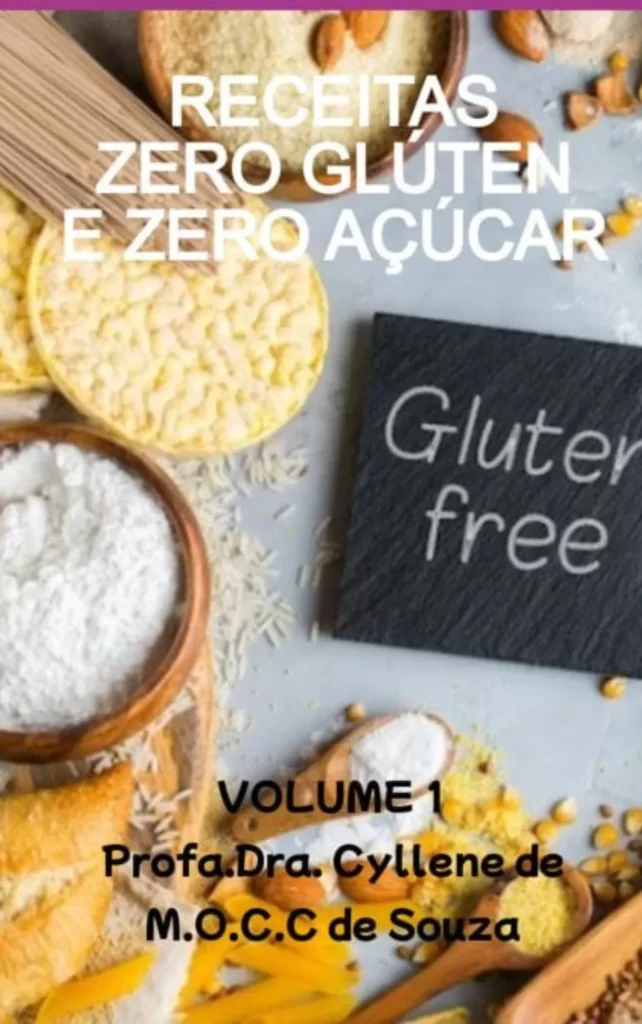 Receitas Zero Glúten e Zero Açúcar
